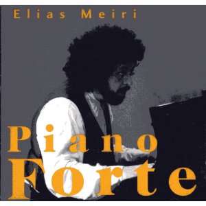Piano Forte Elias Meiri  Musik