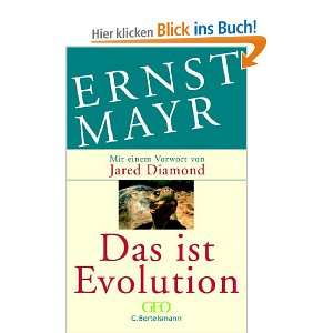Das ist Evolution  Ernst Mayr, Sebastian Vogel Bücher