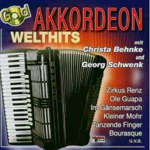 Akkordeon Welthits,Gold Christa Behnke, Georg Schwenk  