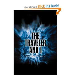 The Traveler and I und über 1 Million weitere Bücher verfügbar 