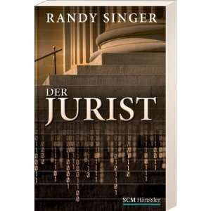 Der Jurist  Randy Singer, Karen Gerwig Bücher