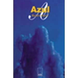  Azul (Alba) (Spanish Edition) [Paperback] Ruben Dario 