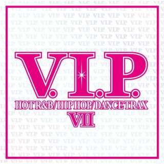  V.I.P. Hot R&B/Hip Hop/Dance Trax 7
