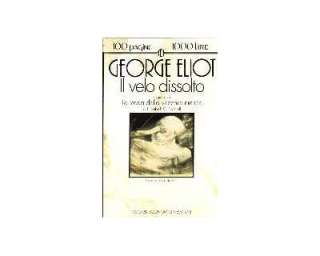 George Eliot   Il velo dissolto   Come a Verbania    Annunci