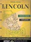 1952 1953 1954 1955 Lincoln Chassis Illustrated Parts Book