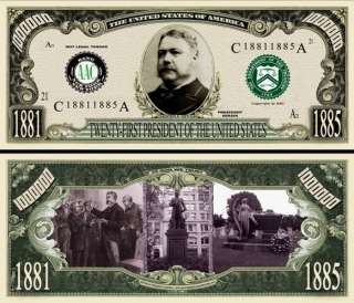 21ST PRESIDENT CHESTER A ARTHUR DOLLAR BILL (500 Bills)  