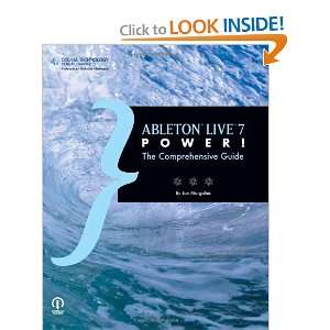  Ableton Live 7 Power the Comprehensive Guide [Paperback 