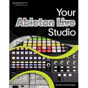  Your Ableton Live Studio Book