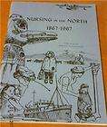 Alaska Health History Nursing in the North by Rie Munoz