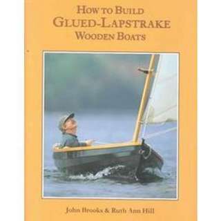 How to Build Glued Lapstrake Wooden Boats (Hardcover).Opens in a new 