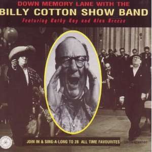 com Down Memory Lane With The Billy Cotton Show Band (Audio CD album 