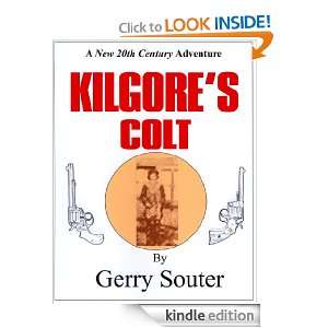 Kilgores Colt Gerry Souter  Kindle Store