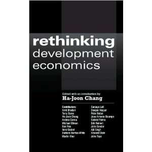  Rethinking Development Economics (Anthem (text onl y) by H 