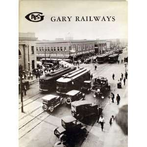    Gary Railways James J. Buckley, Profusely illustrated Books