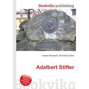  Adalbert Stifter Ronald Cohn Jesse Russell Books