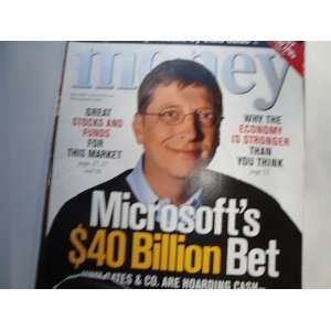  Money Magazine Bill Gates (Microsofts $40 Billion Bet 