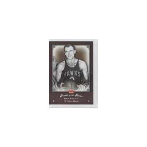  2005 06 Greats of the Game #18   Bob Pettit Sports Collectibles