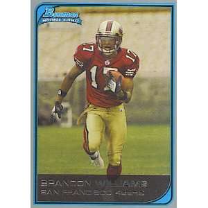  2006 Bowman 146 Brandon Williams San Francisco 49ers (RC 