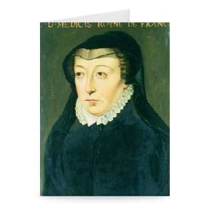  Catherine de Medici (oil on panel) by   Greeting Card 