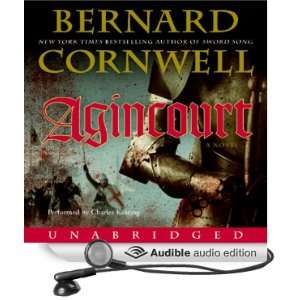   (Audible Audio Edition) Bernard Cornwell, Charles Keating Books