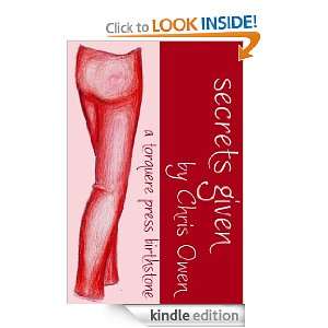  Secrets Given eBook Chris Owen Kindle Store