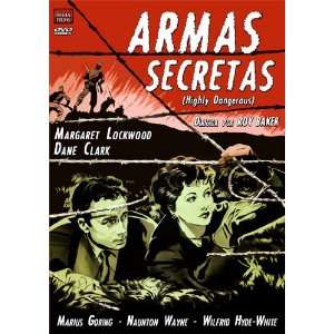  Armas Secretas (Highly Dangerous) 1950 Dane Clark, Marius 