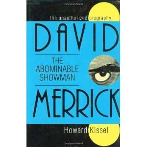  David Merrick   The Abominable Showman The Unauthorized 