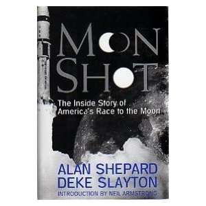   the Moon (9781878685544) Alan B., Jr.; Slayton, Deke Shepard Books