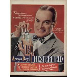 BOB HOPE says, Dorothy Lamour is My Favorite Brunette  Chesterfield 