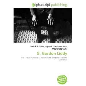  G. Gordon Liddy (9786132750792) Books