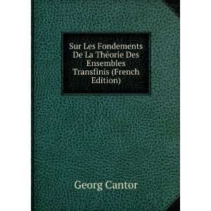   ©orie Des Ensembles Transfinis (French Edition) Georg Cantor Books