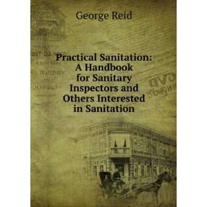   Inspectors and Others Interested in Sanitation George Reid Books