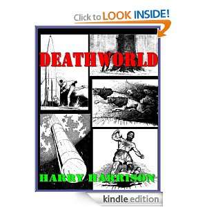 Deathworld By Harry Harrison (Annotated) Harry Harrison  