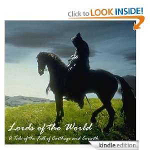 Lords of the World A Tale of the Fall of Carthage and Corinth Rev 