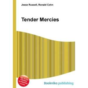  Tender Mercies Ronald Cohn Jesse Russell Books