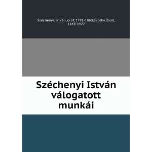  SzÃ©chenyi IstvÃ¡n vÃ¡logatott munkÃ¡i IstvÃ¡n 