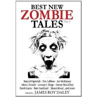 Best New Zombie Tales (Vol 3) by James Roy Daley, Tim Lebbon, Paul 