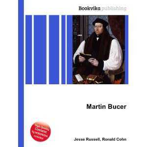  Martin Bucer Ronald Cohn Jesse Russell Books