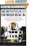 Mornings on Horseback The Story of an Extraordinary Family, a 
