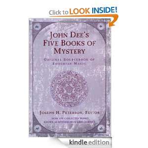 John Dees Five Books of Mystery Original Sourcebook of Enochian 