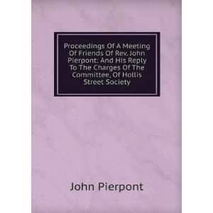   Committee, Of Hollis Street Society John Pierpont  Books