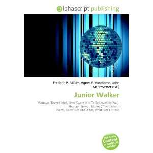 Junior Walker [Paperback]