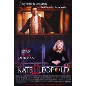  Kate & Leopold (2001) 27 x 40 Movie Poster Style B