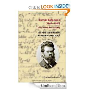 Ludwig Boltzmann (1844 1906) Zum hundertsten Todestag (German Edition 