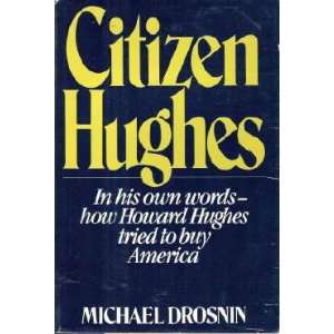   Words, How Howard Hughes Tried to Buy America Michael Drosnin Books