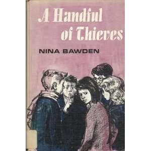  A Handful of Thieves Nina Bawden Books