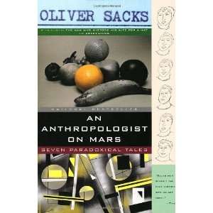  By Oliver Sacks An Anthropologist On Mars Seven 