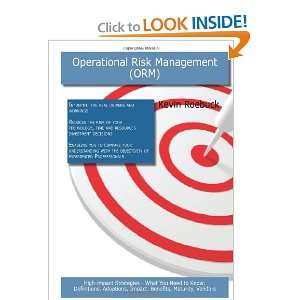  Operational Risk Management (Orm) High impact Strategies 