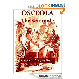 Osceola the Seminole, The Red Fawn of the Flower Land [Illustrated 