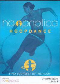   is, and Hoopnoticas Level 3 DVD is just what youve been waiting for